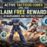 Active Tacticus Codes April 2026: Claim Free Rewards in Warhammer 40k Tacticus Today